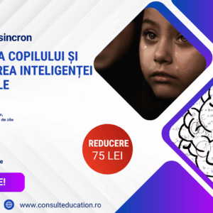 Psihologia copilului și dezvoltarea inteligenței emoționale